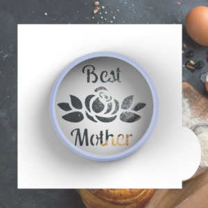 best mother stencil